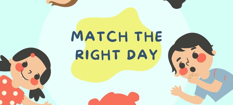 Match the right day - sonia pendola